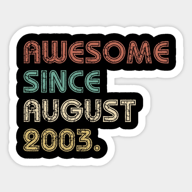 16th Birthday Shirt for Boys Girls, Birthday Gift Ideas for 16 Years Old, Awesome Since 2003 Shirt Sticker by johnii1422